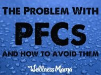 The problem with PFCs and how to avoid them 200x150