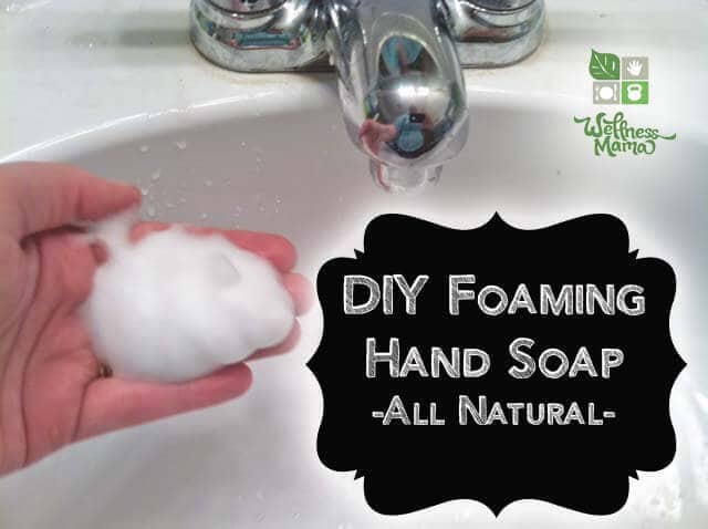 Organic DIY Foaming Hand Soap Instructions | Wellness Mama