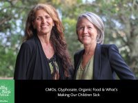 GMOs, Glyphosate, Organic Food & What’s Making Our Children Sick