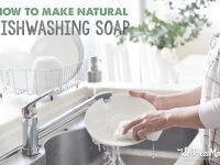 How to make your own natural dishwashing soap