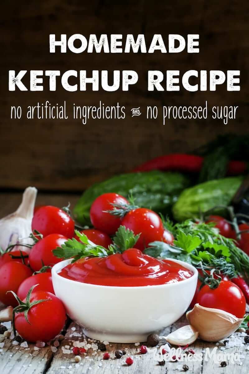 5Minute Homemade Ketchup Recipe Wellness Mama